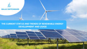 The current status and trends of renewable energy development and usage