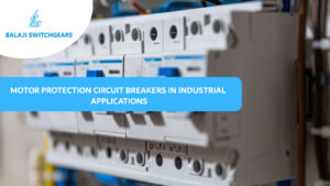 Motor Protection Circuit Breakers in Industrial Applications