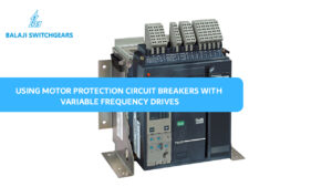 Using Motor Protection Circuit Breakers with Variable Frequency Drives