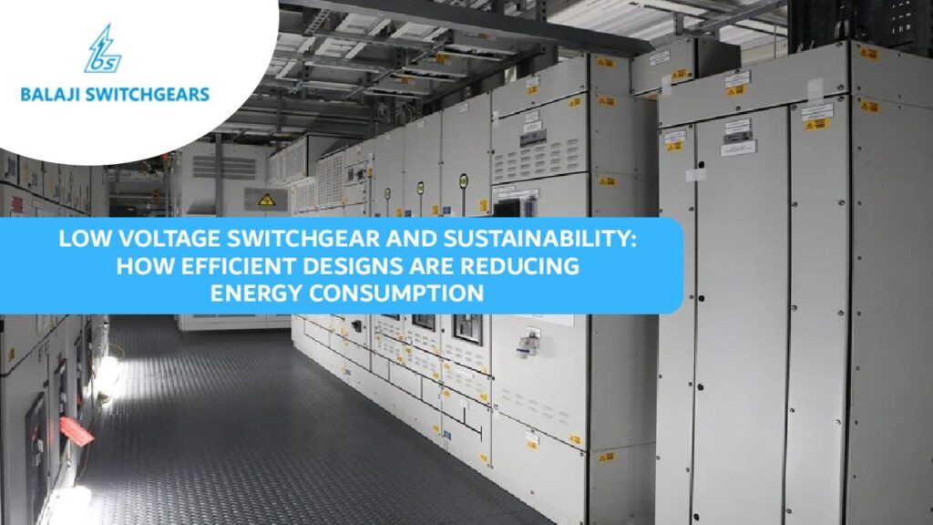 Low Voltage Switchgear and Sustainability