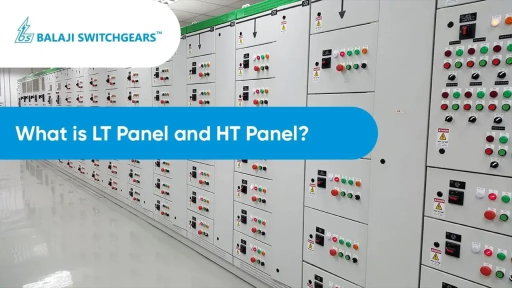 What is LT Panel and HT Panel