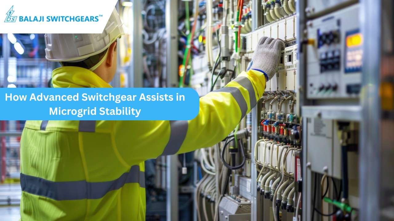 How Advanced Switchgear Assists in Microgrid Stability