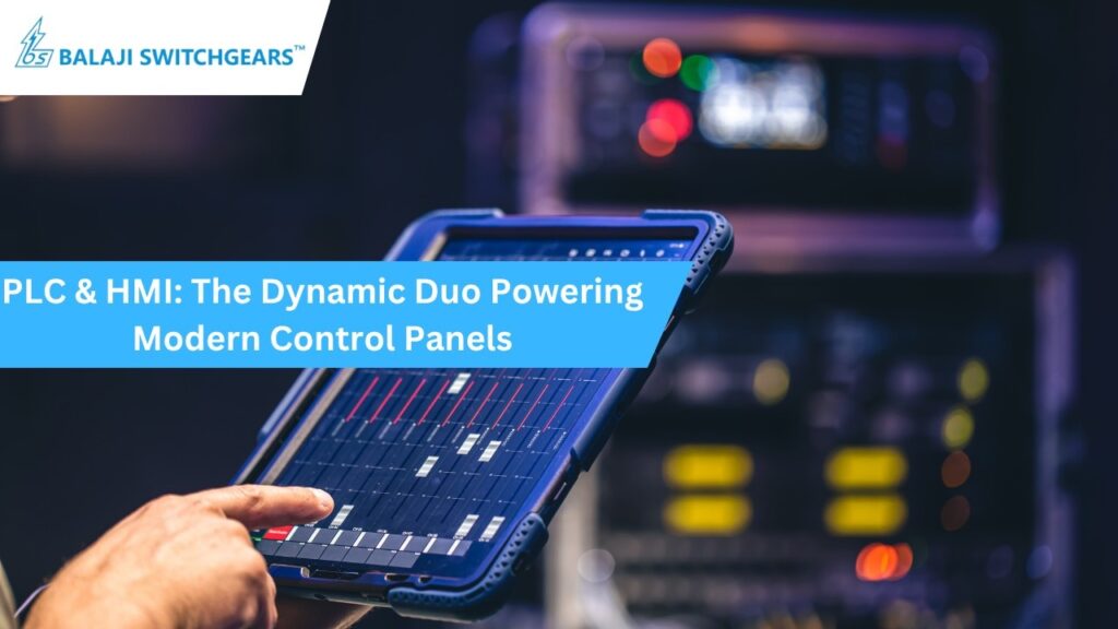 PLC & HMI: The Dynamic Duo Powering Modern Control Panels