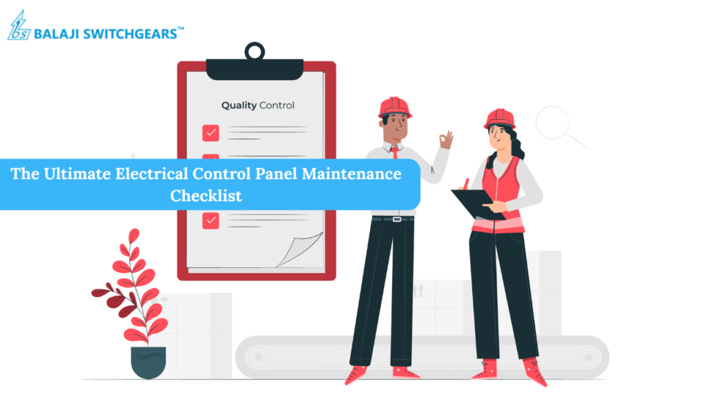 The Ultimate Electrical Control Panel Maintenance Checklist