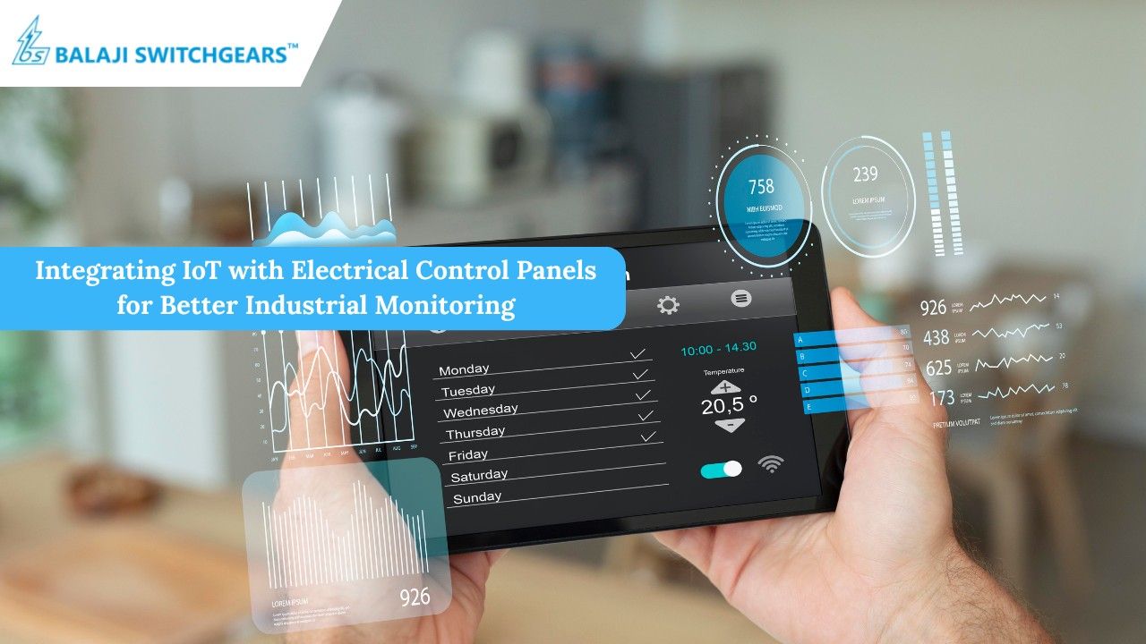 Integrating IoT with Electrical Control Panels for Better Industrial Monitoring