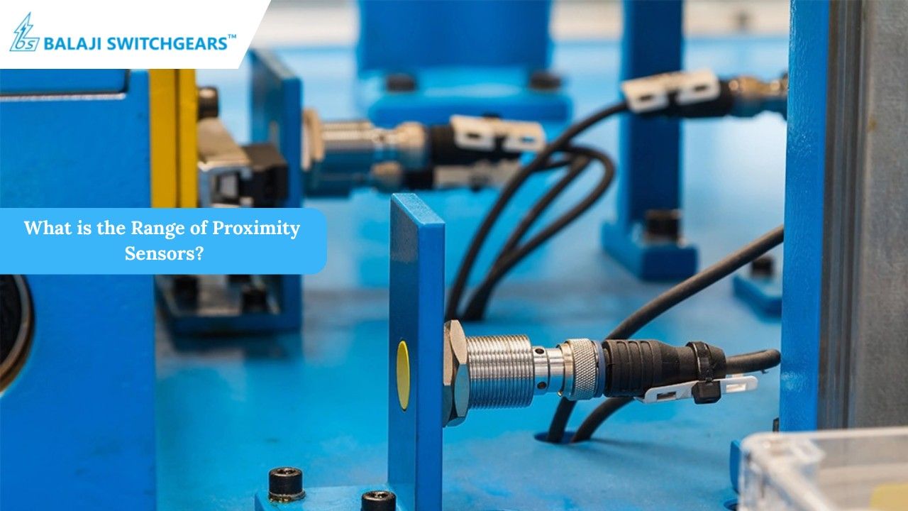What is the Range of Proximity Sensors
